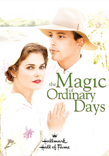 The Magic of Ordinary Days